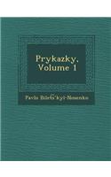Prykazky, Volume 1: (Russian)