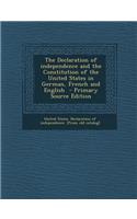 The Declaration of Independence and the Constitution of the United States in German, French and English