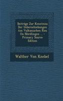 Beitrage Zur Kenntniss Der Ueberschiebungen Am Vulkanischen Ries on Nordlingen ... - Primary Source Edition