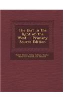 The East in the Light of the West
