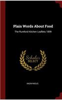 Plain Words about Food