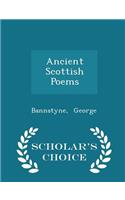Ancient Scottish Poems - Scholar's Choice Edition: (English)