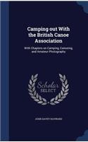 Camping out With the British Canoe Association