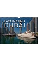 Fascinating Dubai 2018