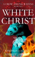 Crow Among Ravens Book Two