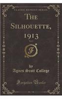 The Silhouette, 1913, Vol. 2 (Classic Reprint)