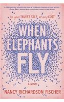 When Elephants Fly