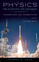 Bundle: Physics for Scientists and Engineers: Foundations and Connections, Volume 2, Loose-Leaf Version + Webassign Printed Access Card for Katz's Physics for Scientists and Engineers: Foundations and Connections, Single-Term Courses