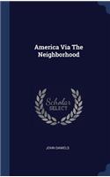America Via The Neighborhood