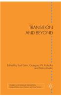 Transition and Beyond