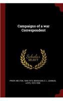 Campaigns of a War Correspondent