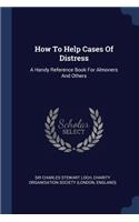 How to Help Cases of Distress