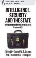 Intelligence, Security and the State