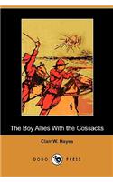 Boy Allies with the Cossacks (Dodo Press)