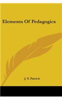 Elements Of Pedagogics