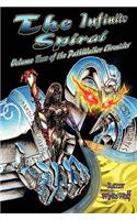 Infinite Spiral: Volume Two of the Pathwalker Chronicles