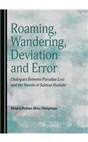 Roaming, Wandering, Deviation and Error: Dialogues Between Paradise Lost and the Novels of Salman Rushdie