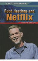 Reed Hastings and Netflix