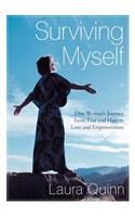Surviving Myself