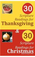 30 Scripture Readings for Thanksgiving & 30 Scripture Readings for Christmas