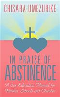 In Praise of Abstinence