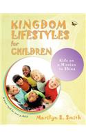 Kingdom Lifestyles for Children