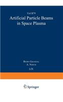 Artificial Particle Beams in Space Plasma Studies
