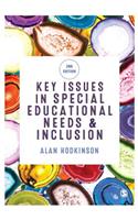 Key Issues in Special Educational Needs and Inclusion