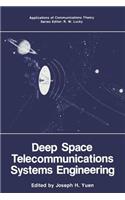 Deep Space Telecommunications Systems Engineering