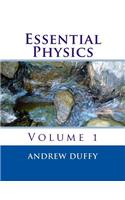 Essential Physics, volume 1