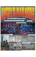 Dumpster Television Magazine 5: : Bones & Metal: World Wide Graffiti Art Photos