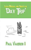 Little Michael and Snappy in 'Day Trip'