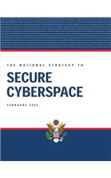 The National Strategy to Secure Cyberspace
