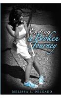 Ending A Broken Journey