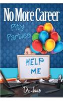 No More Career Pity Parties