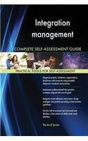 Integration management Complete Self-Assessment Guide
