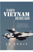 To North Vietnam and Back Again