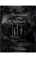 The Adventure's of the Tumbleweed's