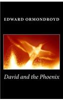 David and the Phoenix