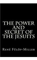 Power and Secret of the Jesuits