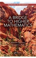 A Bridge to Higher Mathematics