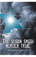 Susan Smith Murder Trial