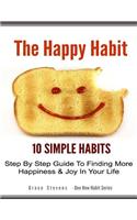 The Happy Habit
