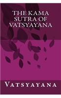 The Kama Sutra of Vatsyayana