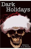 Dark Holidays