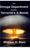 Omega Department and the Terrorist's A-Bomb