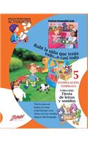 Rubí la niña que tenía todo... o casi todo.: Estimulación Temprana(5 Fiesta de Letras y Sonidos)