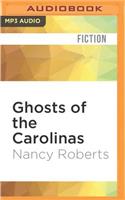 Ghosts of the Carolinas
