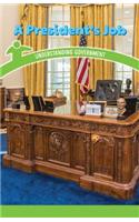 A President's Job