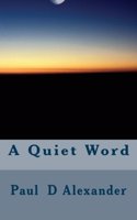 A Quiet Word